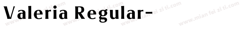 Valeria Regular字体转换